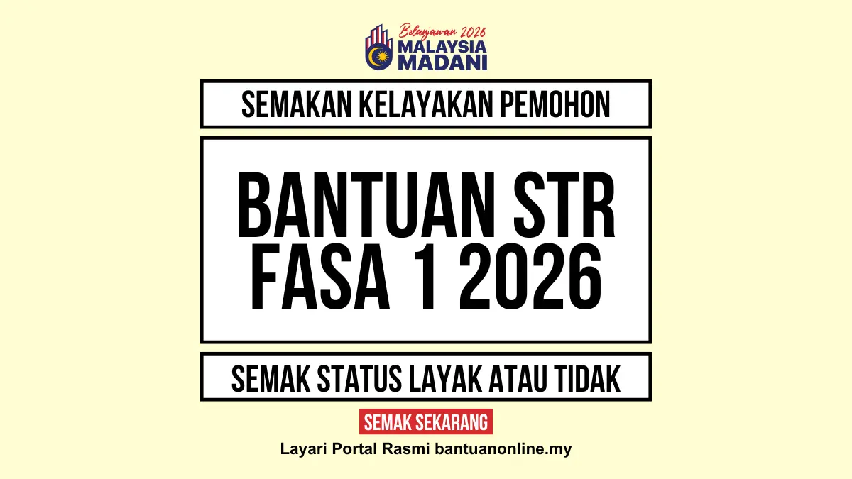 SEMAKAN KELAYAKAN PEMOHON BANTUAN STR 2026