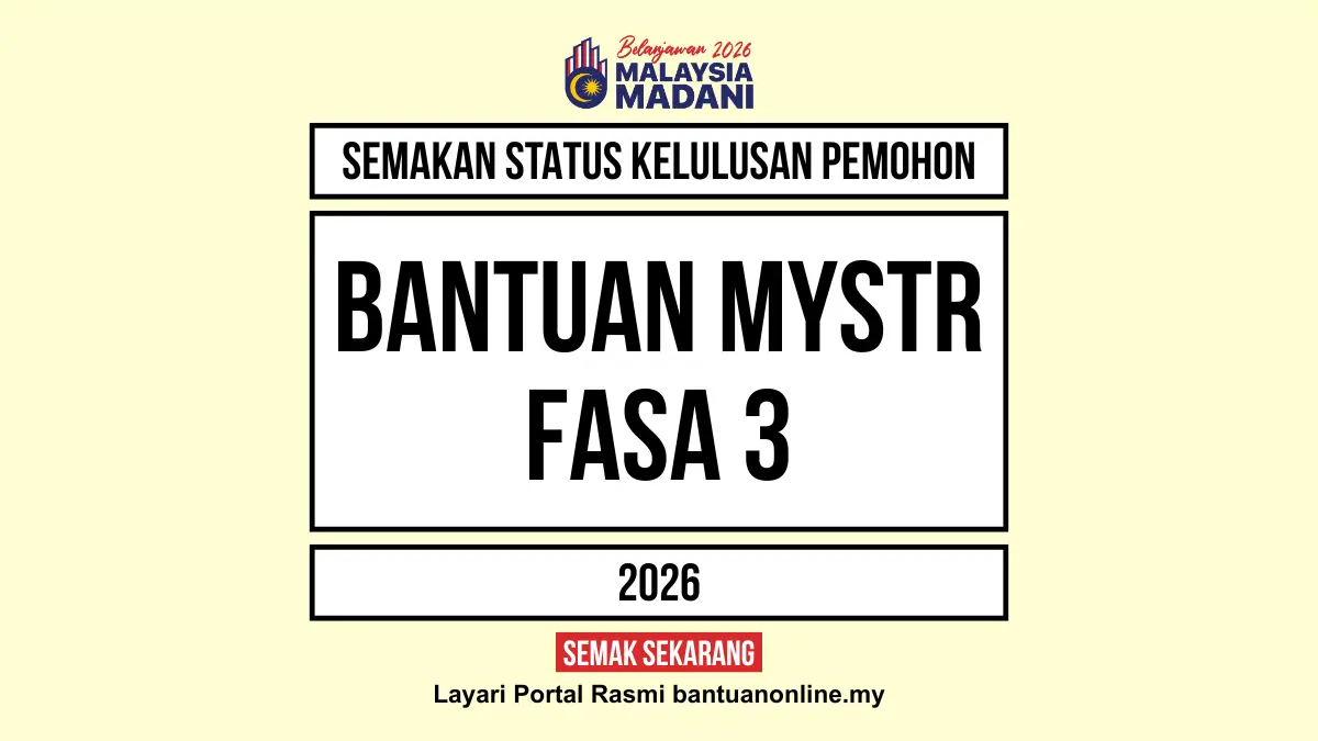 SEMAKAN KELULUSAN PEMOHON BANTUAN MYSTR 2026