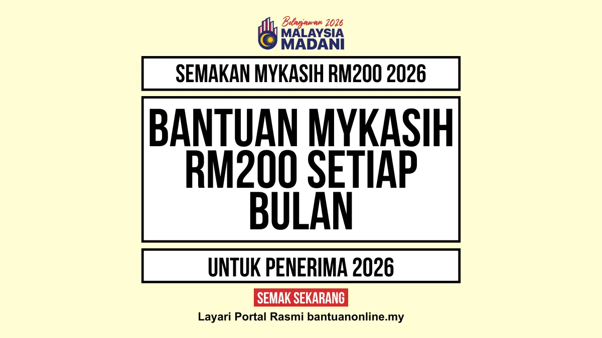 SEMAKAN MYKASIH RM200 2026