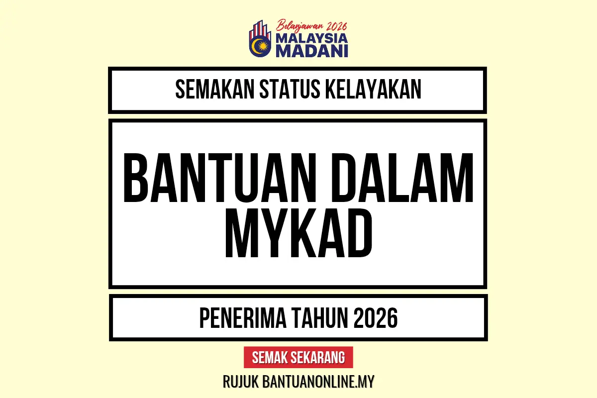 SEMAKAN STATUS BANTUAN MYKAD 2026