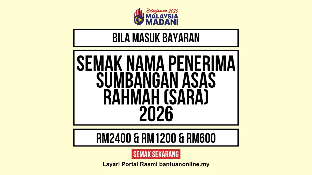 SUMBANGAN ASAS RAHMAH 2026 BILA MASUK