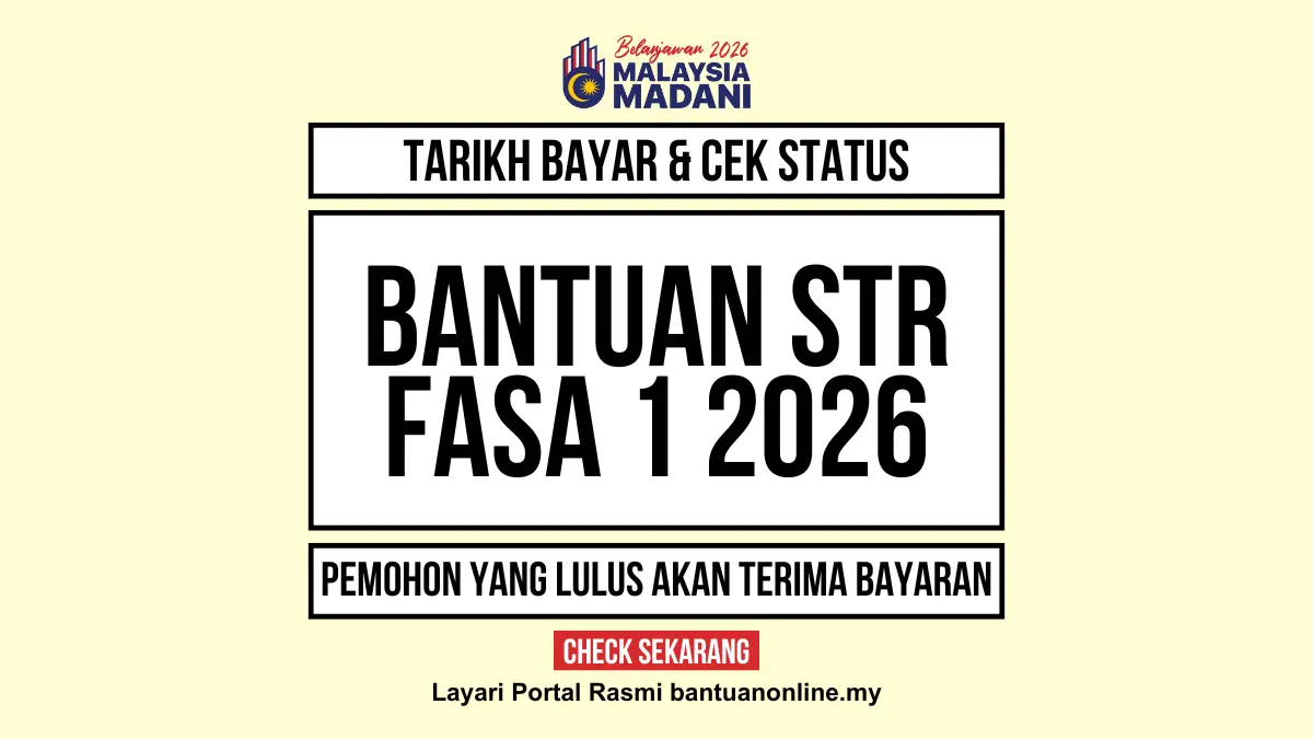 TARIKH BANTUAN STR DIBAYAR 2026