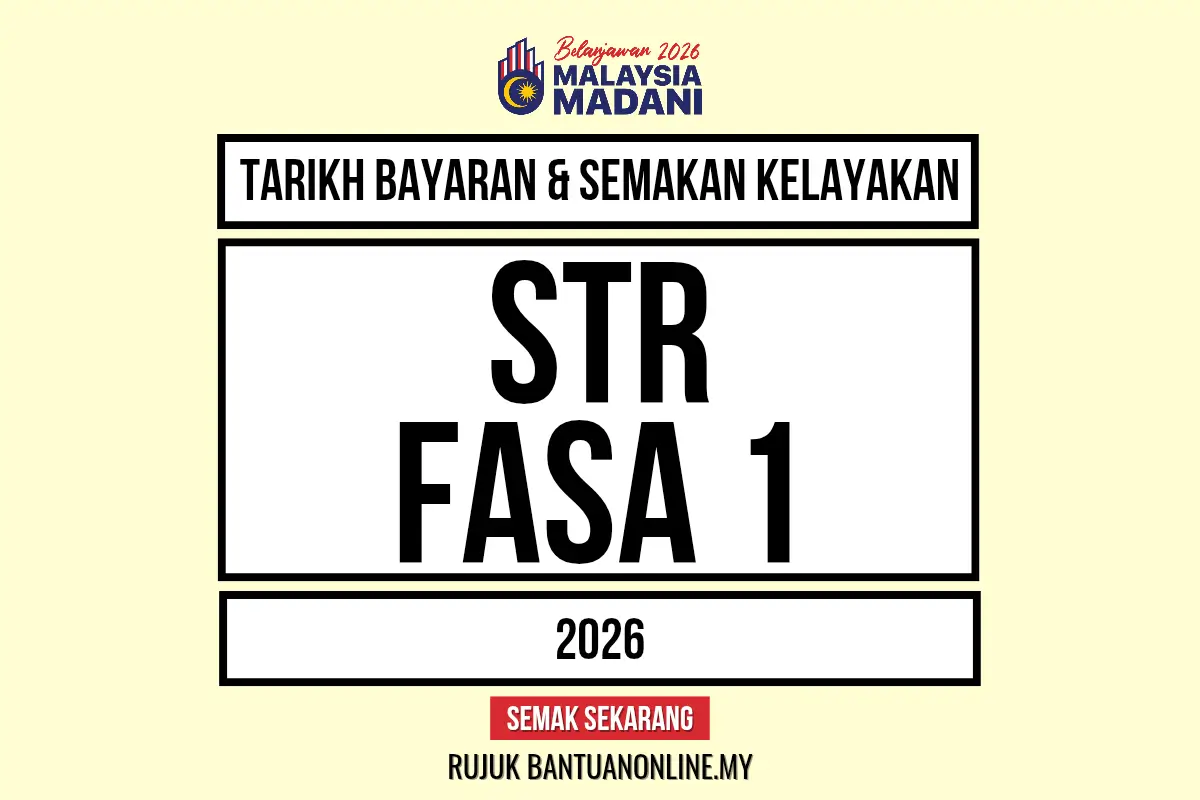 TARIKH BAYAR BANTUAN STR 2026