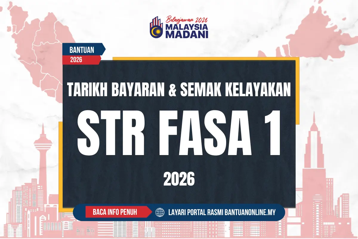TARIKH BAYAR BANTUAN TUNAI STR 2026