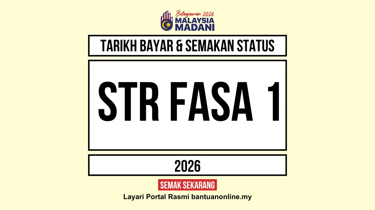 TARIKH BAYAR DUIT BANTUAN STR