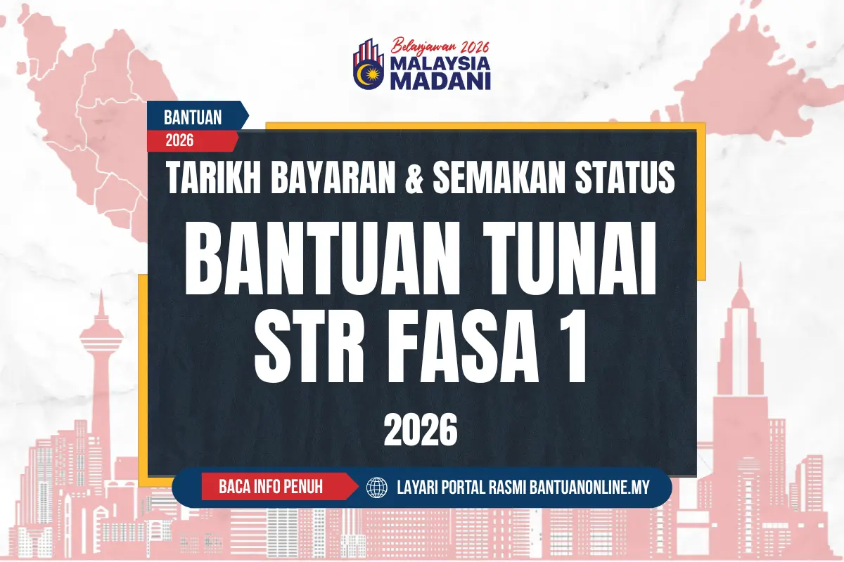 TARIKH BAYARAN BANTUAN TUNAI STR 2026