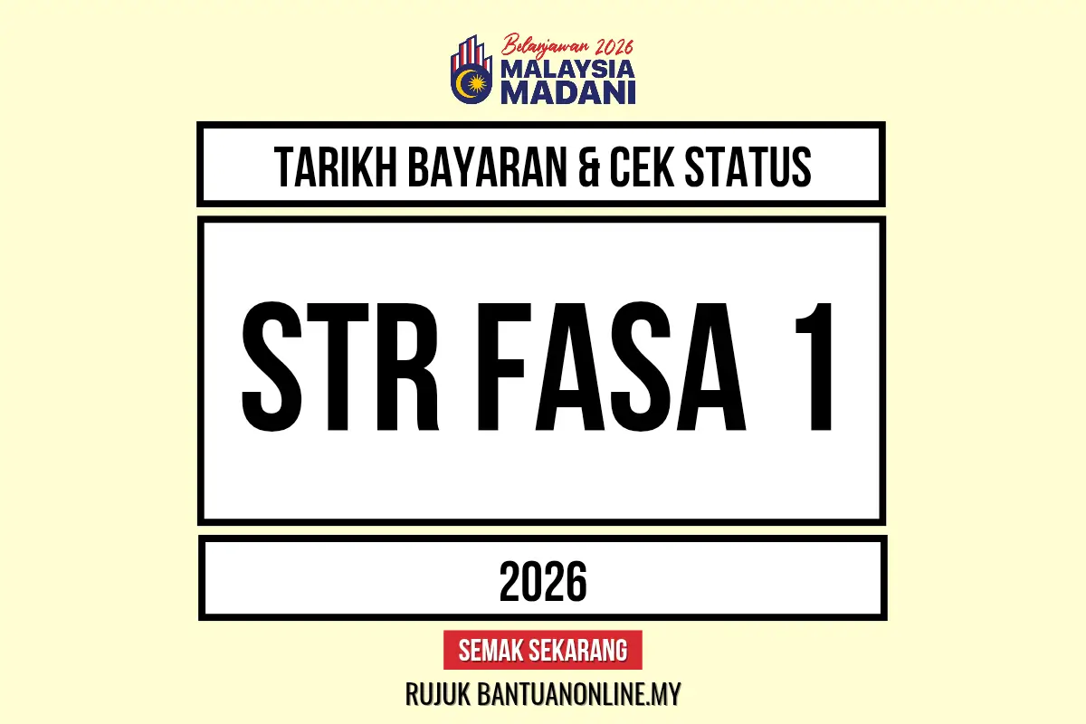 TARIKH BAYARAN DUIT BANTUAN TUNAI HASIL STR 2026