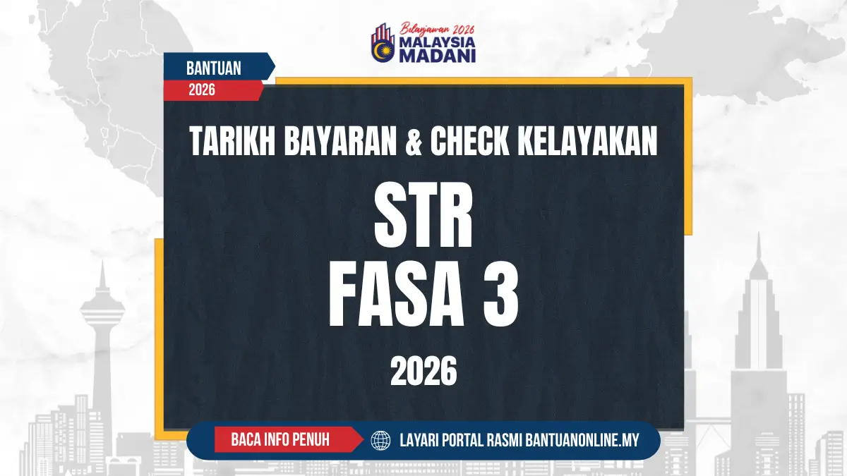 TARIKH BAYARAN WANG BANTUAN TUNAI STR 2026
