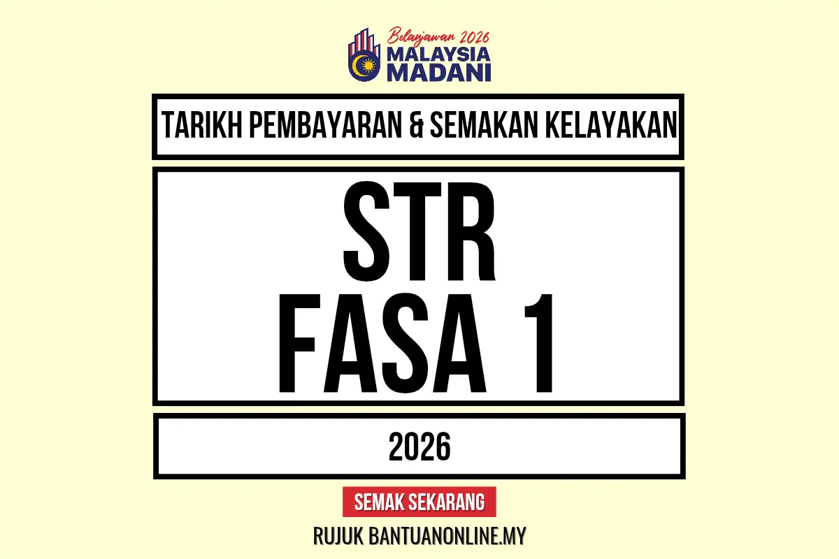 TARIKH PEMBAYARAN BANTUAN STR 2026