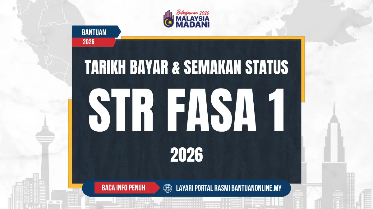 TARIKH SEMAKAN STATUS STR FASA 1 2026