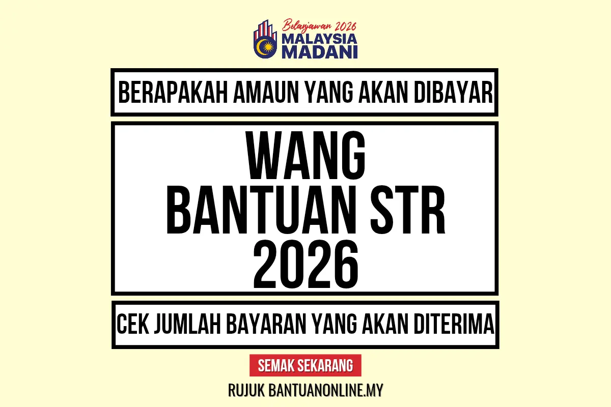 AMAUN WANG BANTUAN STR 2026