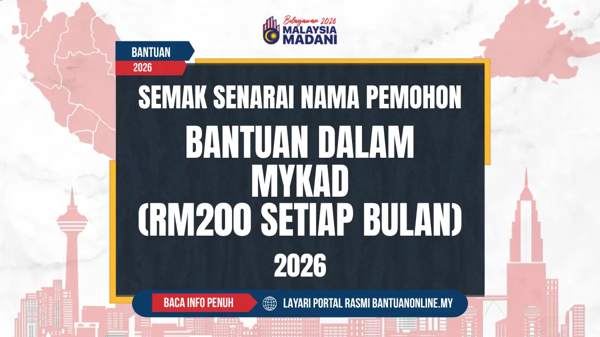BANTUAN DALAM MYKAD 200 2026