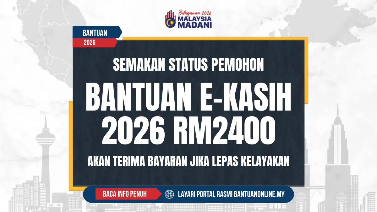 BANTUAN EKASIH 2026 RM2400
