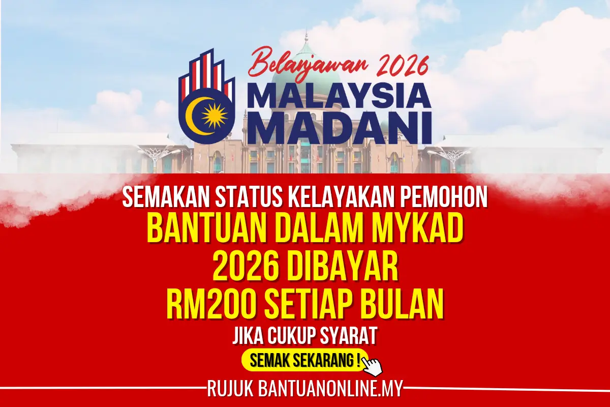 BANTUAN MYKAD 2026 RM200