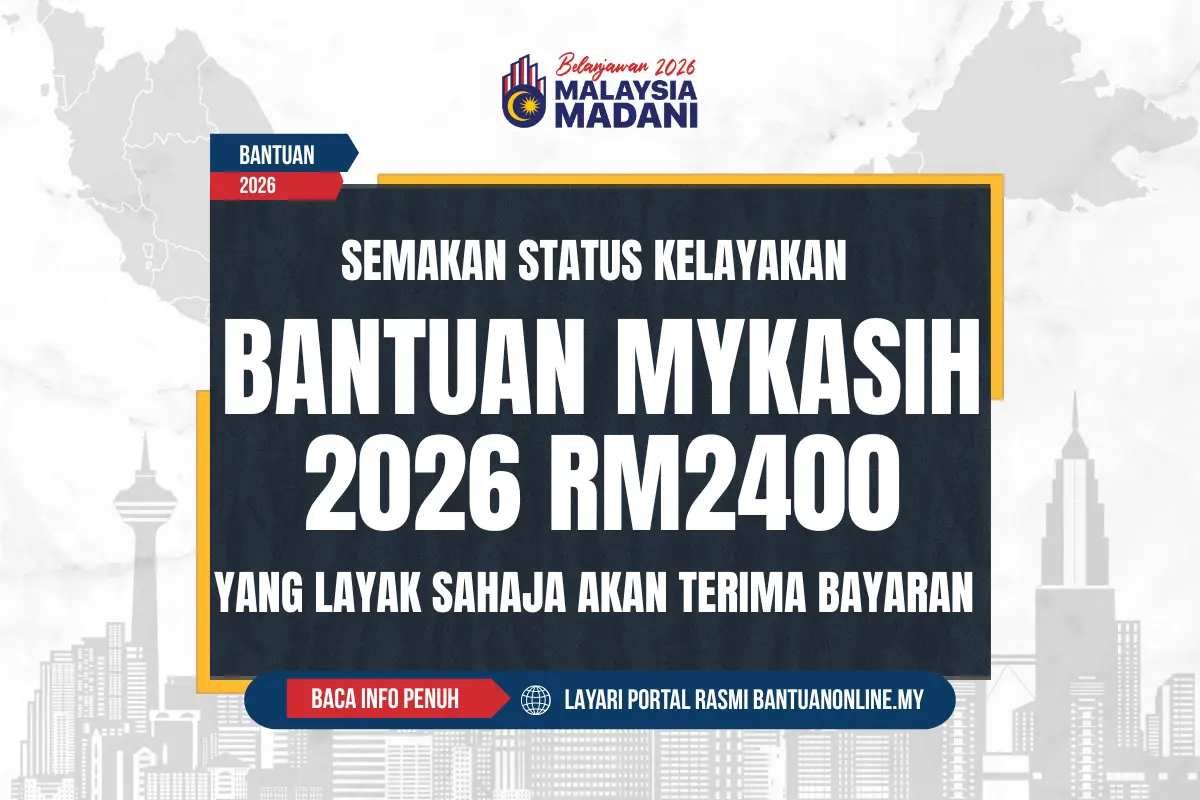 BANTUAN MYKASIH 2026 RM2400