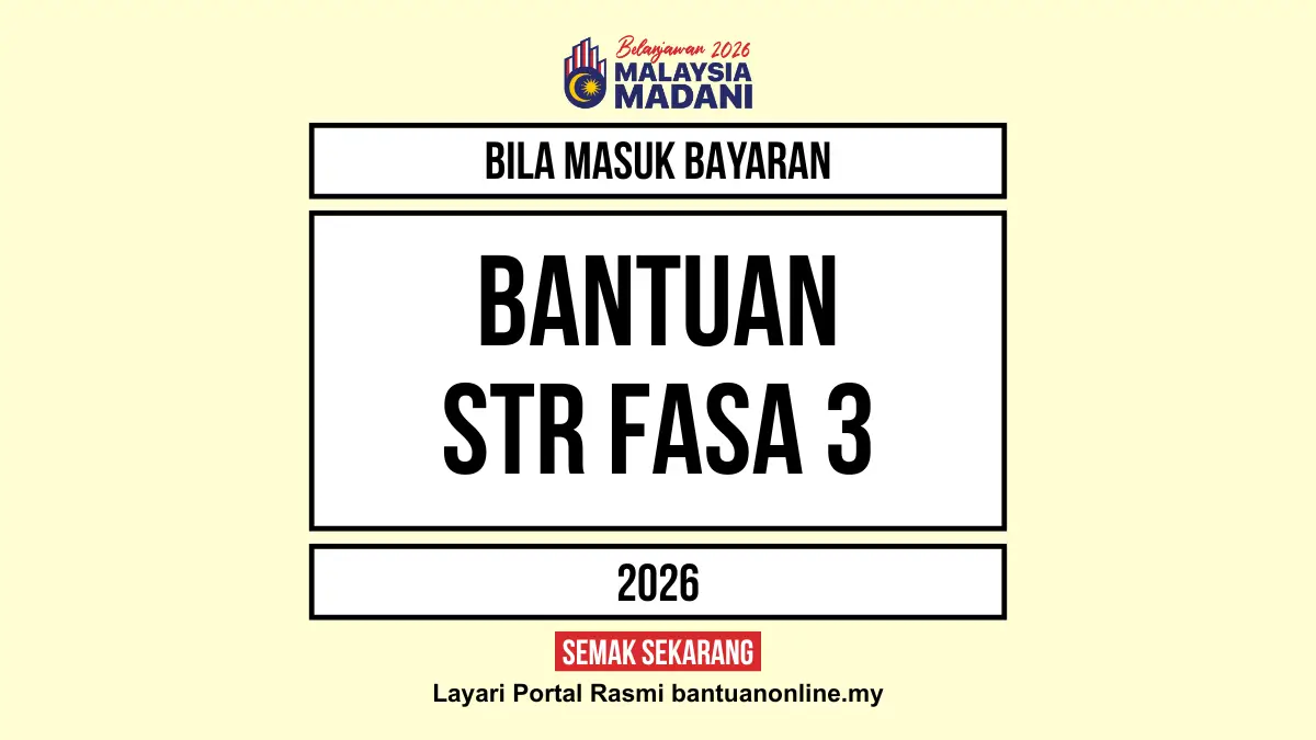 BANTUAN STR 2026 BILA MASUK