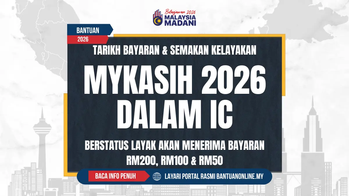 BAYARAN BANTUAN MYKASIH 2026