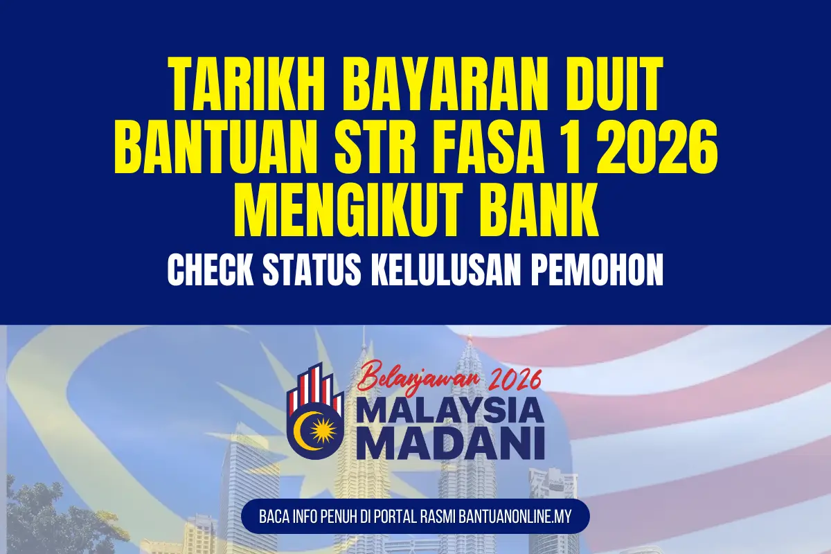 BAYARAN DUIT STR 2026 MENGIKUT BANK