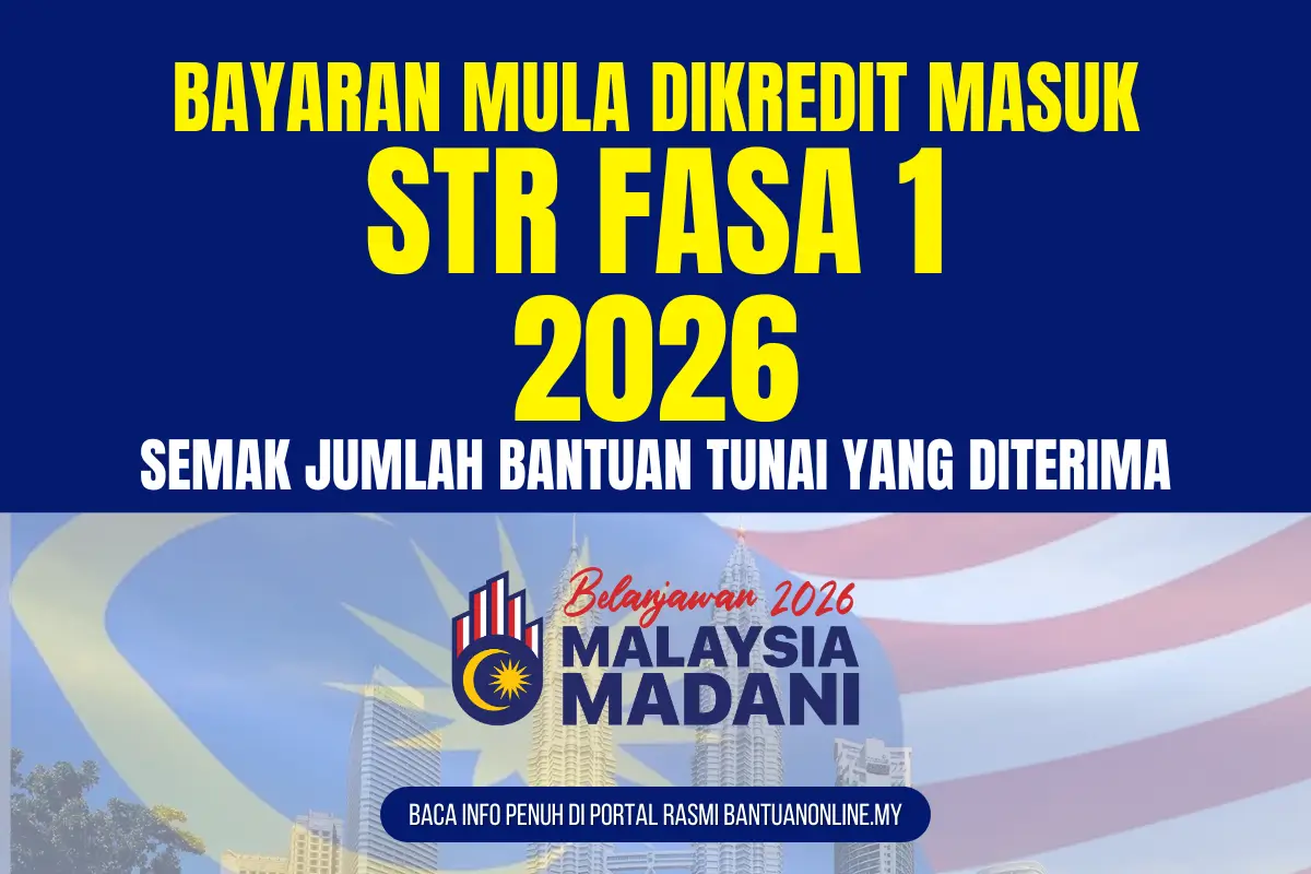 BAYARAN STR FASA 1 2026 MULA DIKREDIT MASUK