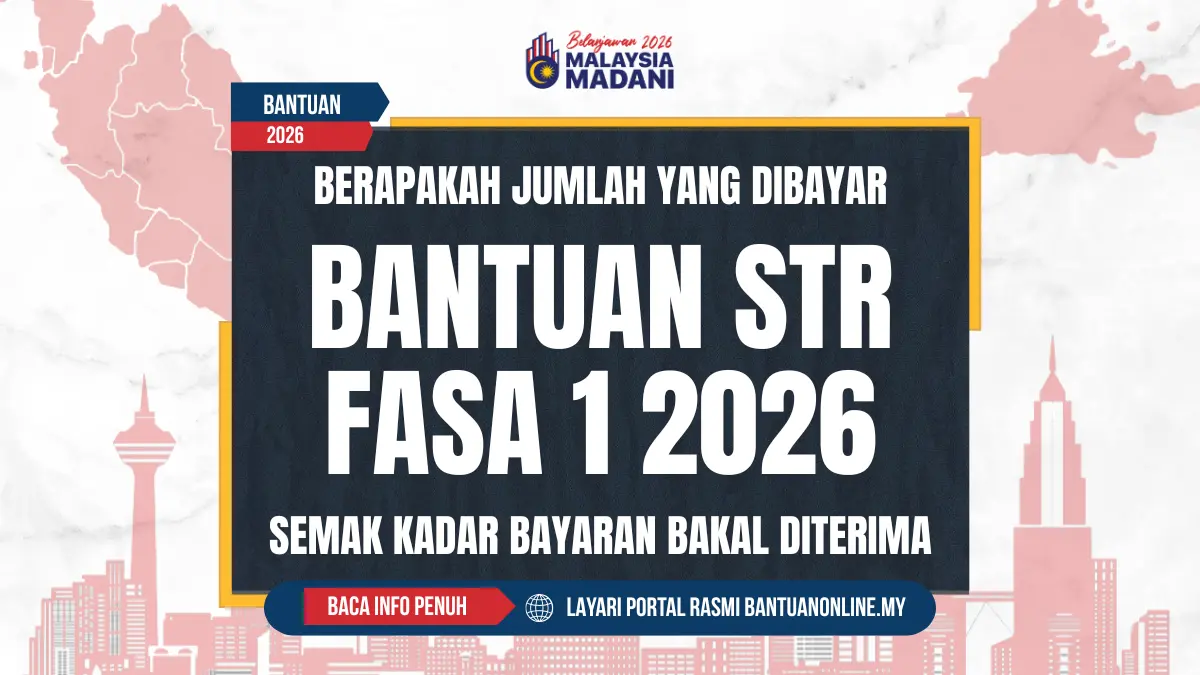 JUMLAH BANTUAN STR HASIL 2026 AKAN DIBAYAR