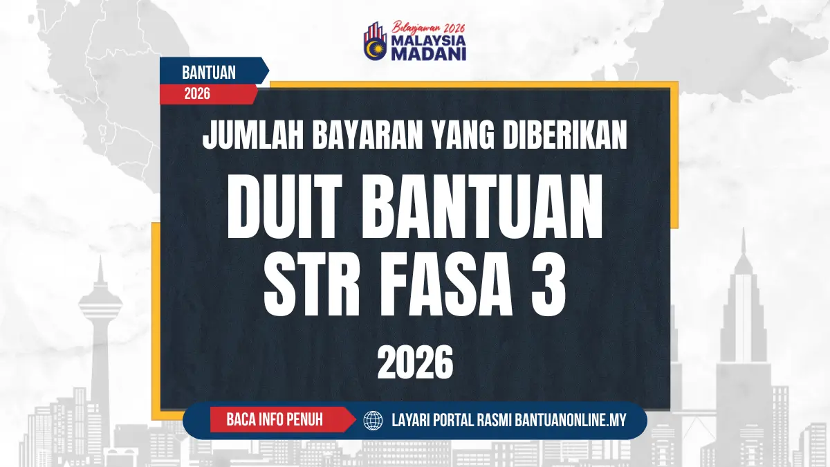 JUMLAH BAYARAN DUIT BANTUAN STR 2026