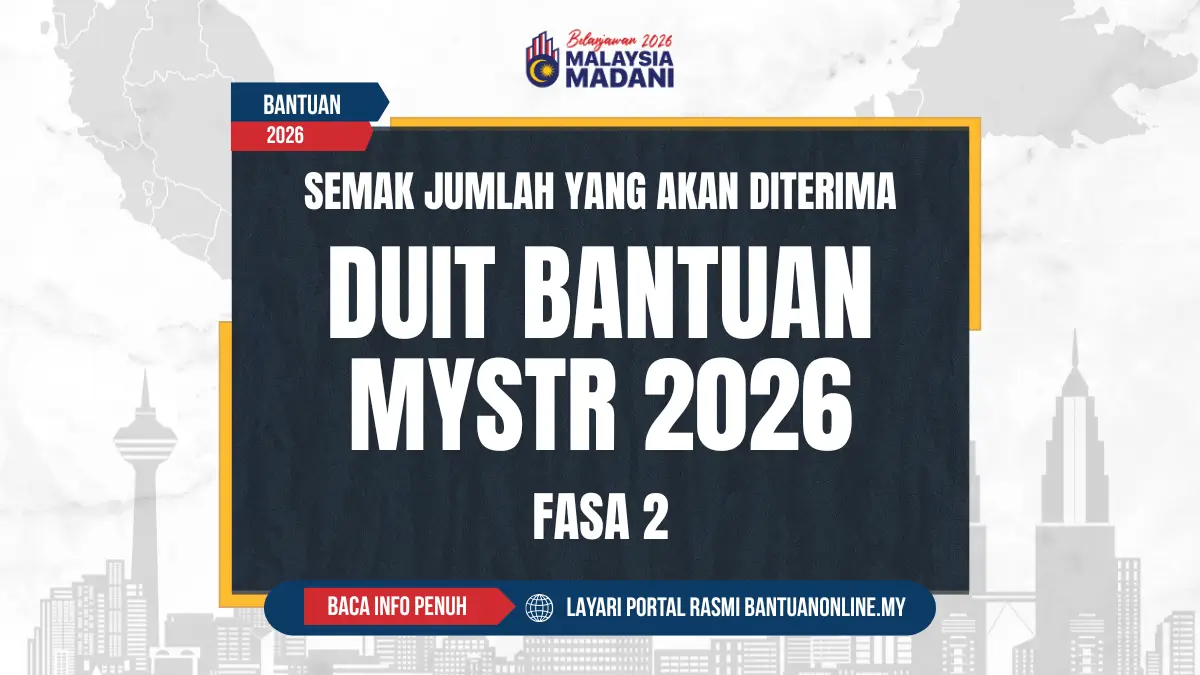 JUMLAH DUIT BANTUAN MYSTR 2026