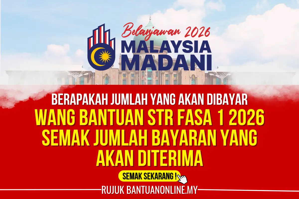 JUMLAH WANG BANTUAN STR 2026
