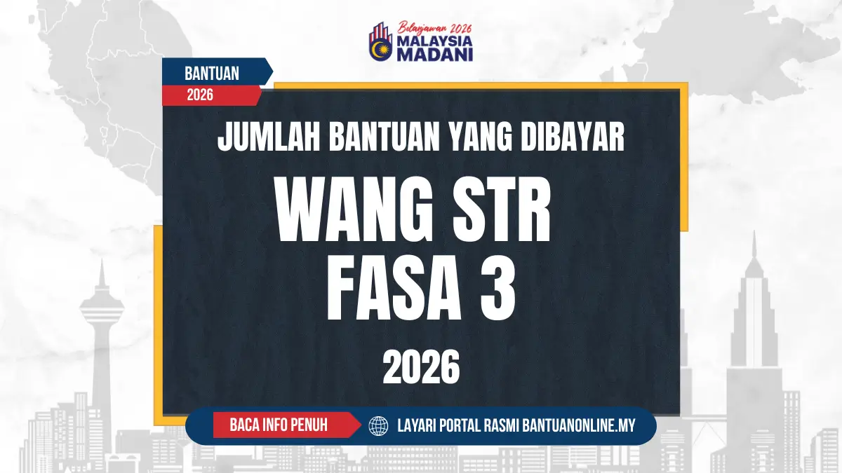 JUMLAH WANG BANTUAN TUNAI STR 2026