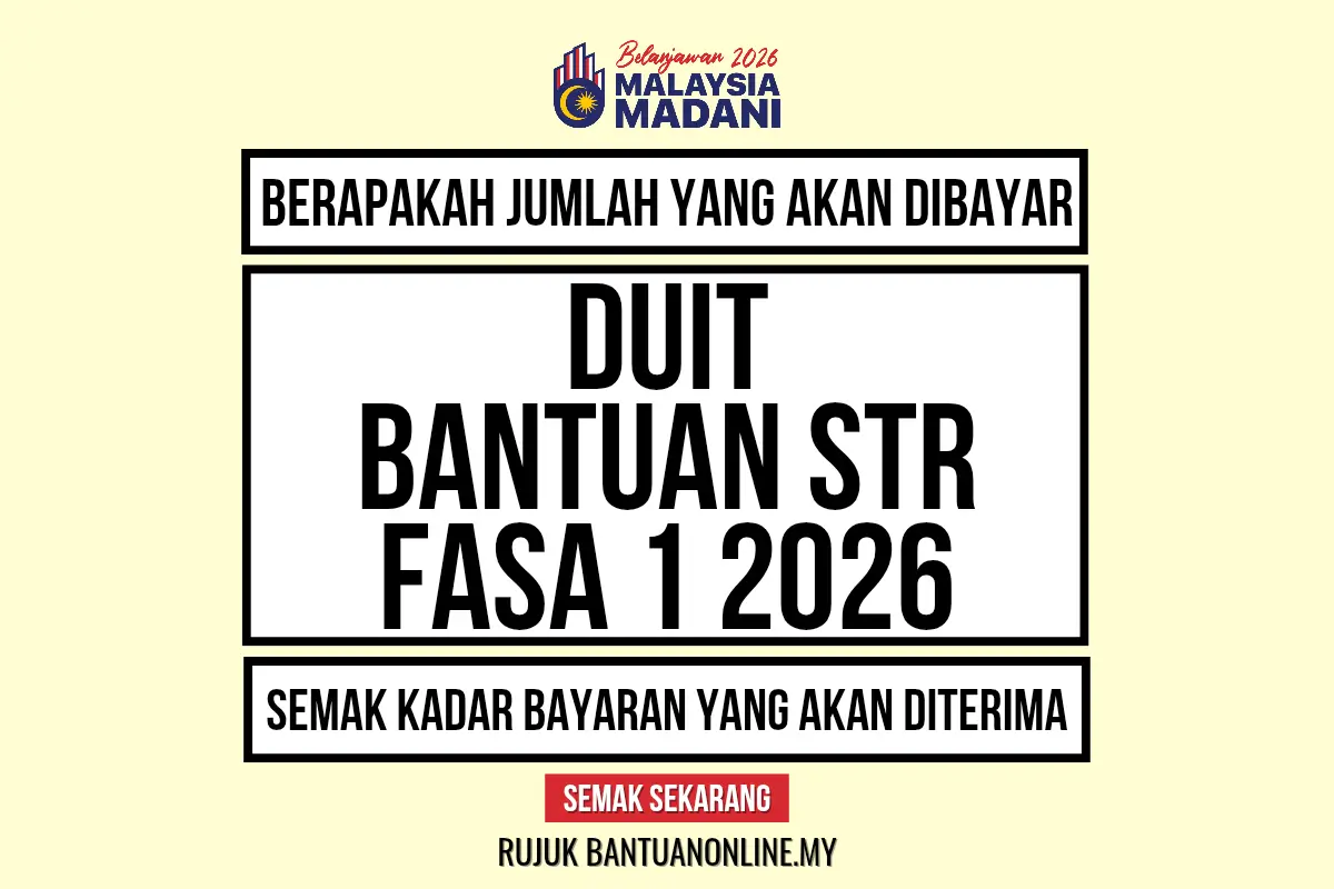 KADAR DUIT BANTUAN STR 2026