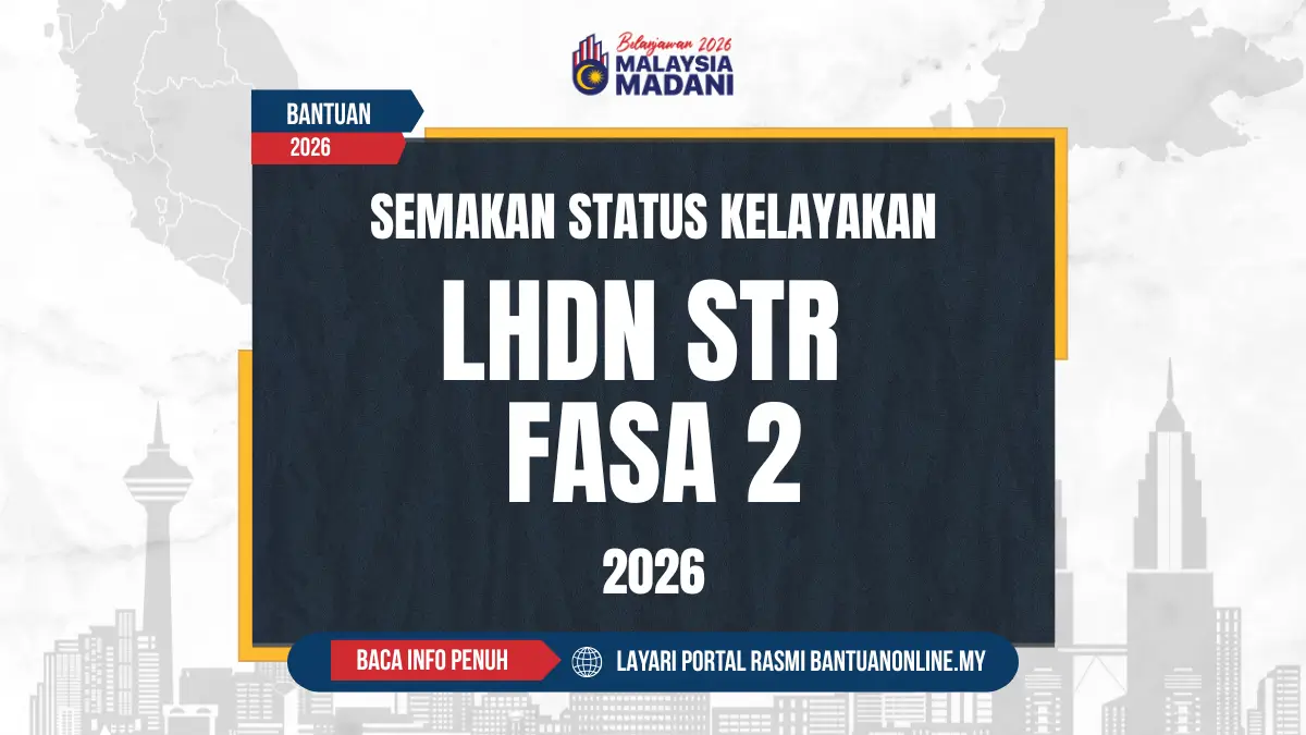 LHDN SEMAKAN KELAYAKAN STR