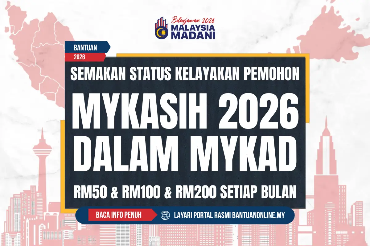 MYKASIH 2026 SEMAKAN STATUS KELAYAKAN