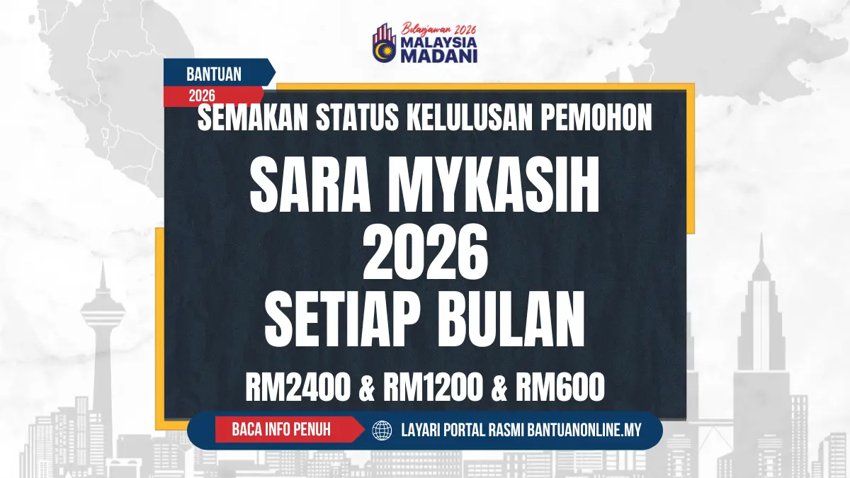 SARA MYKASIH 2026 SETIAP BULAN