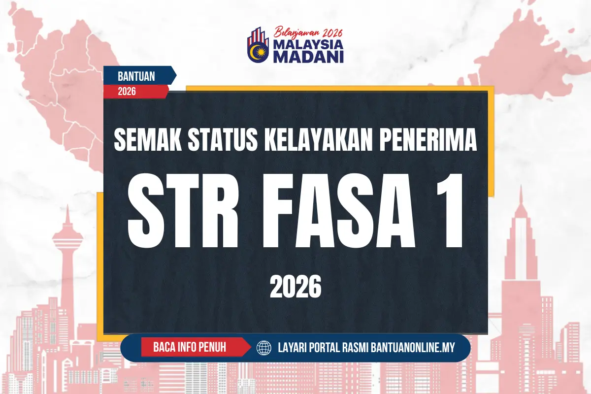 SEMAK STATUS KELAYAKAN PENERIMA BAYARAN STR 2026 FASA 1