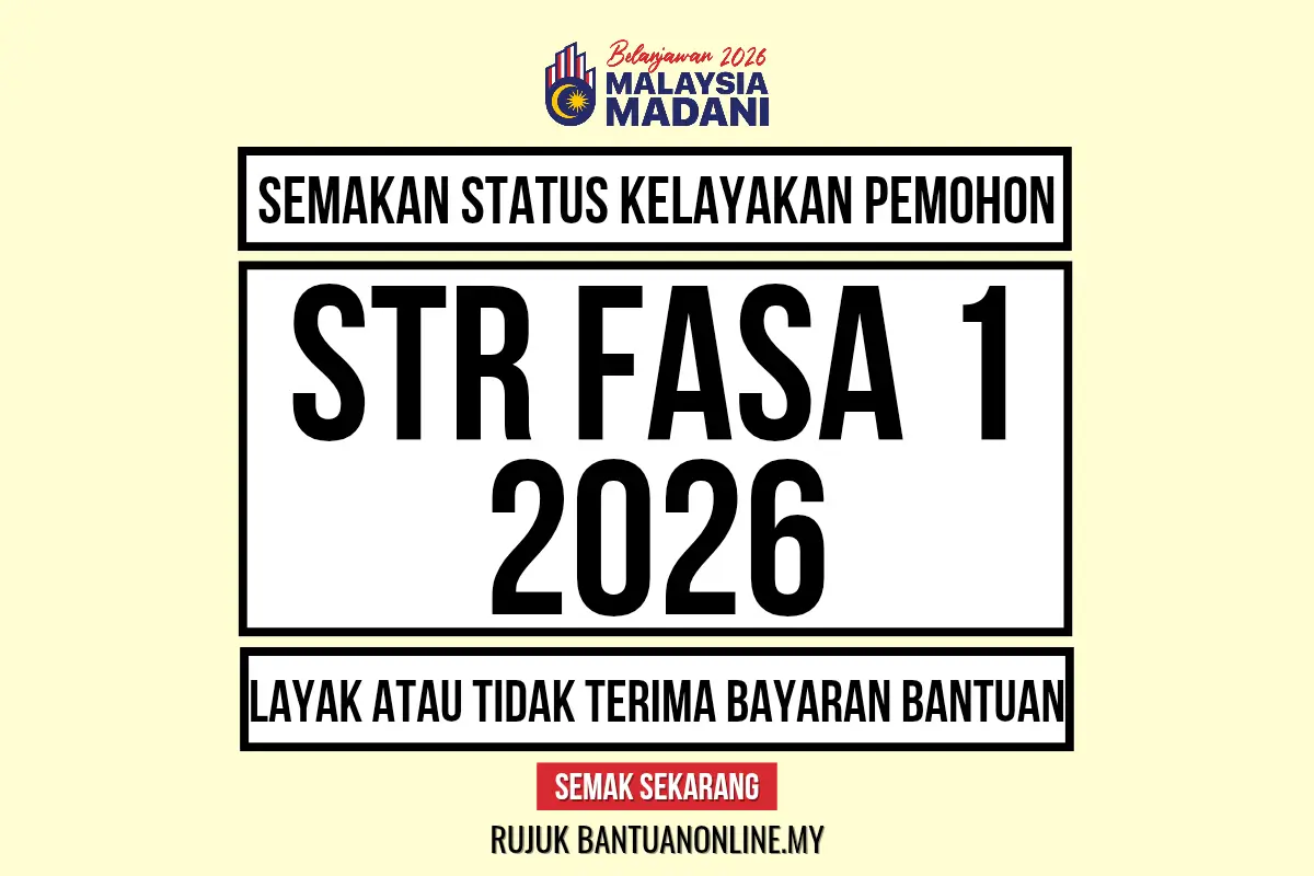 SEMAKAN BAYARAN STR FASA 1 2026