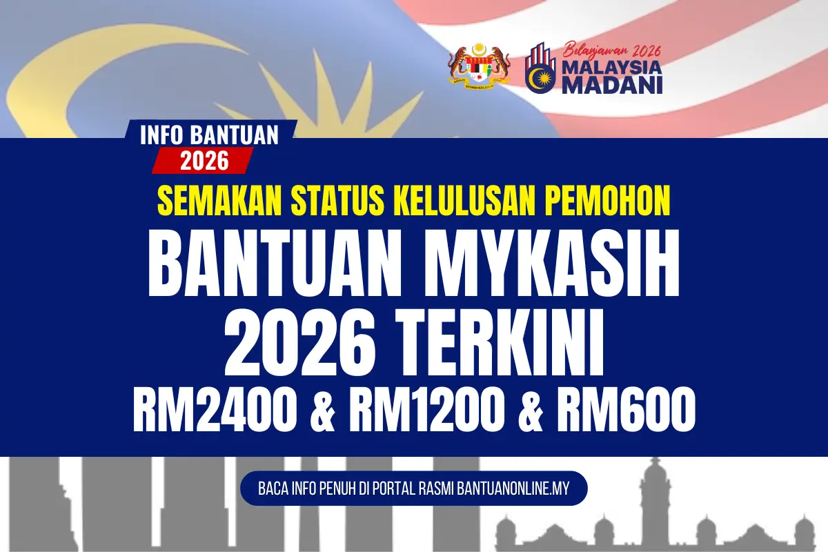 SEMAKAN MYKASIH 2026 TERKINI