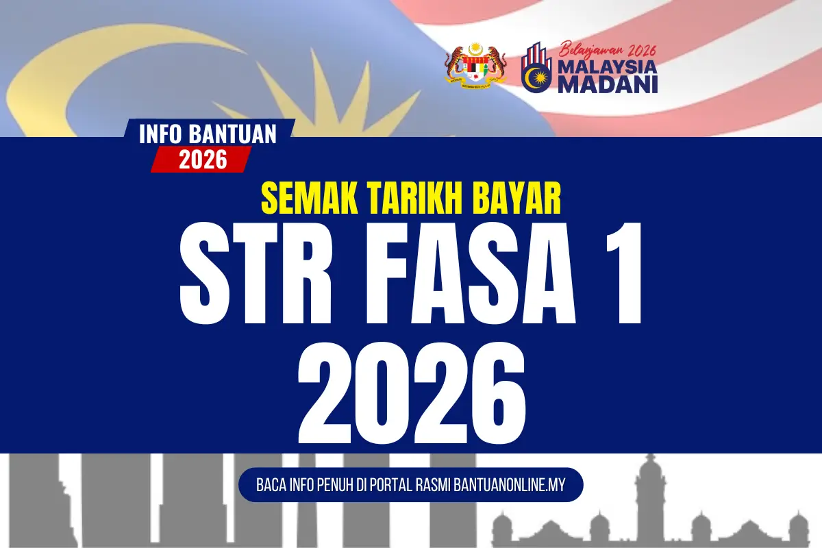 STR 2026 FASA 1 TARIKH BAYAR