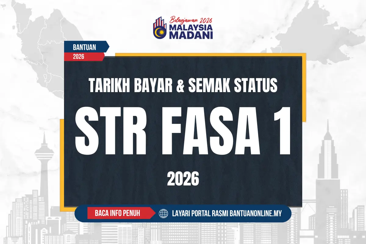 STR 2026 TARIKH BAYARAN FASA 1