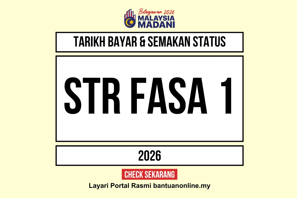 TARIKH BAYAR WANG BANTUAN TUNAI RAHMAH STR 2026