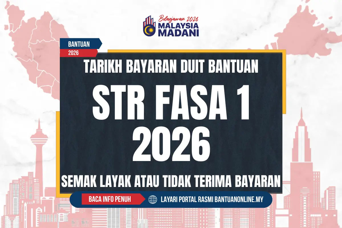 TARIKH BAYARAN DUIT STR FASA 1 2026
