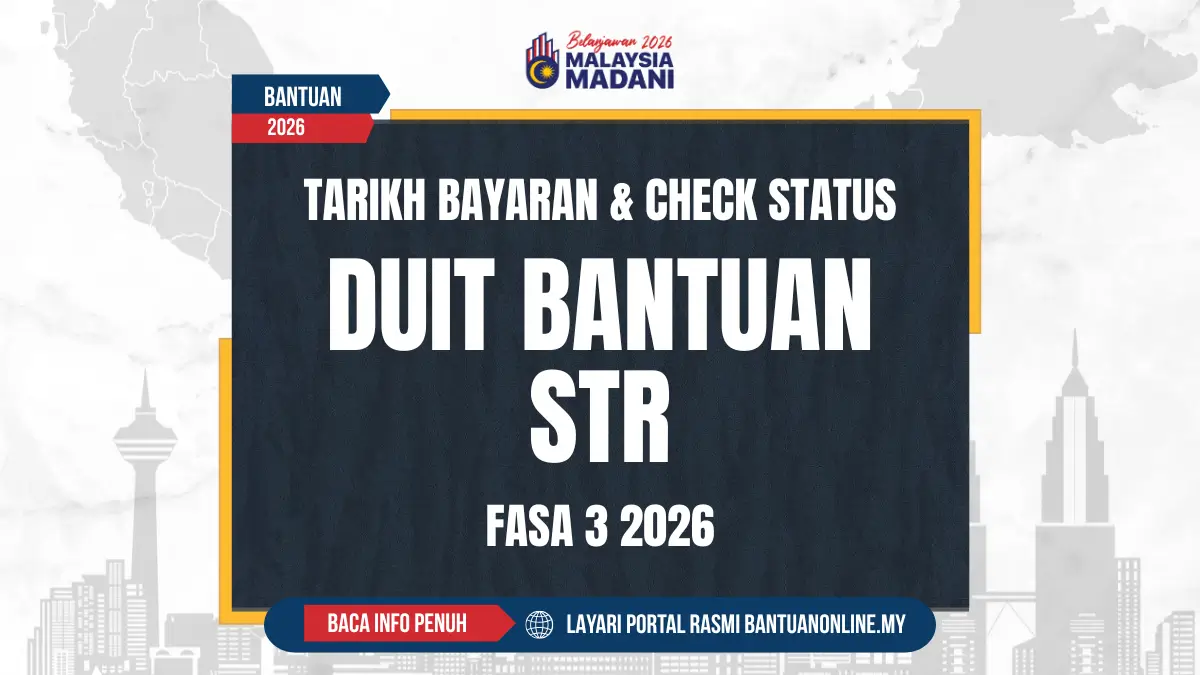 TARIKH DUIT BANTUAN STR DIBAYAR 2026