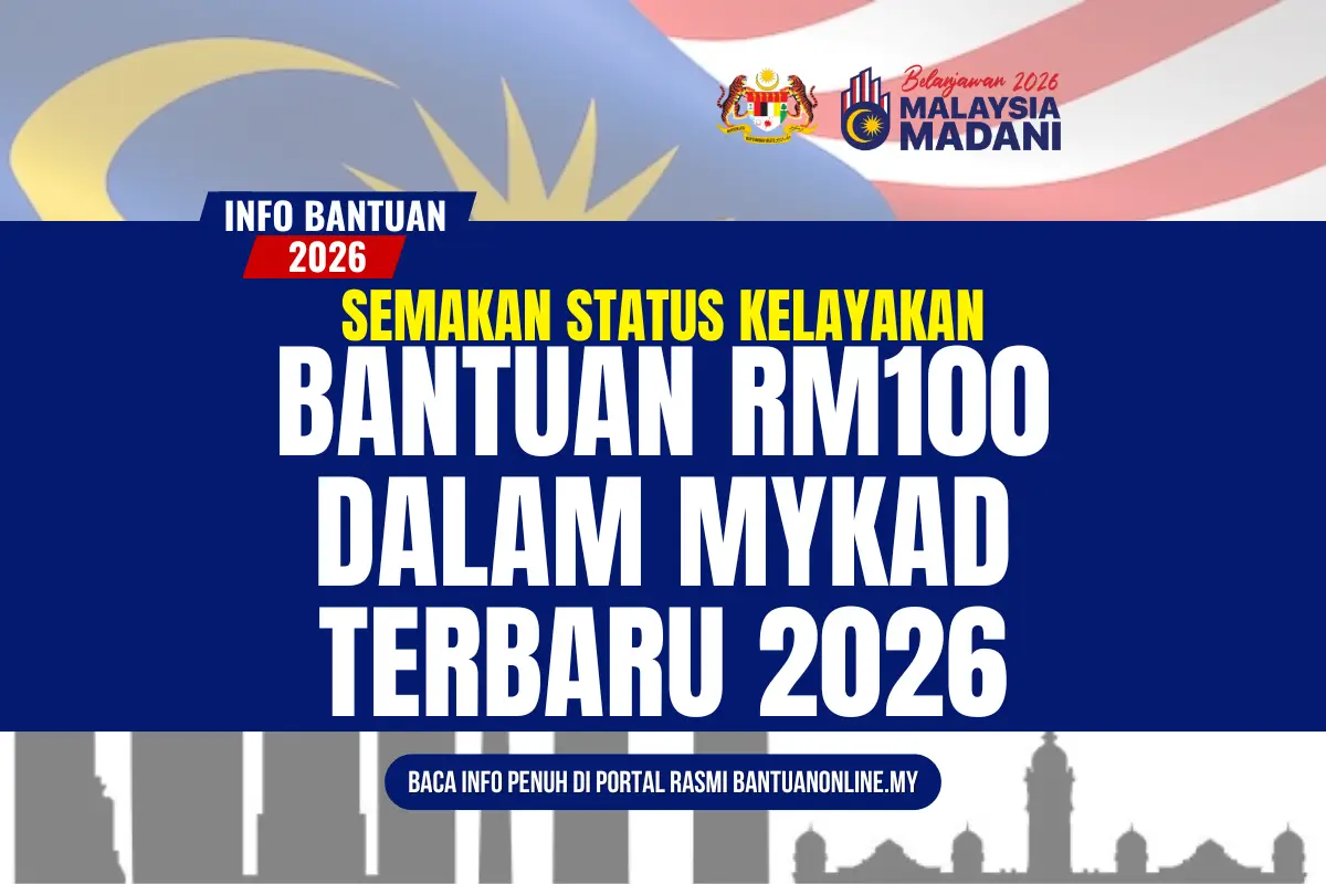 BANTUAN 100 MYKAD 2026