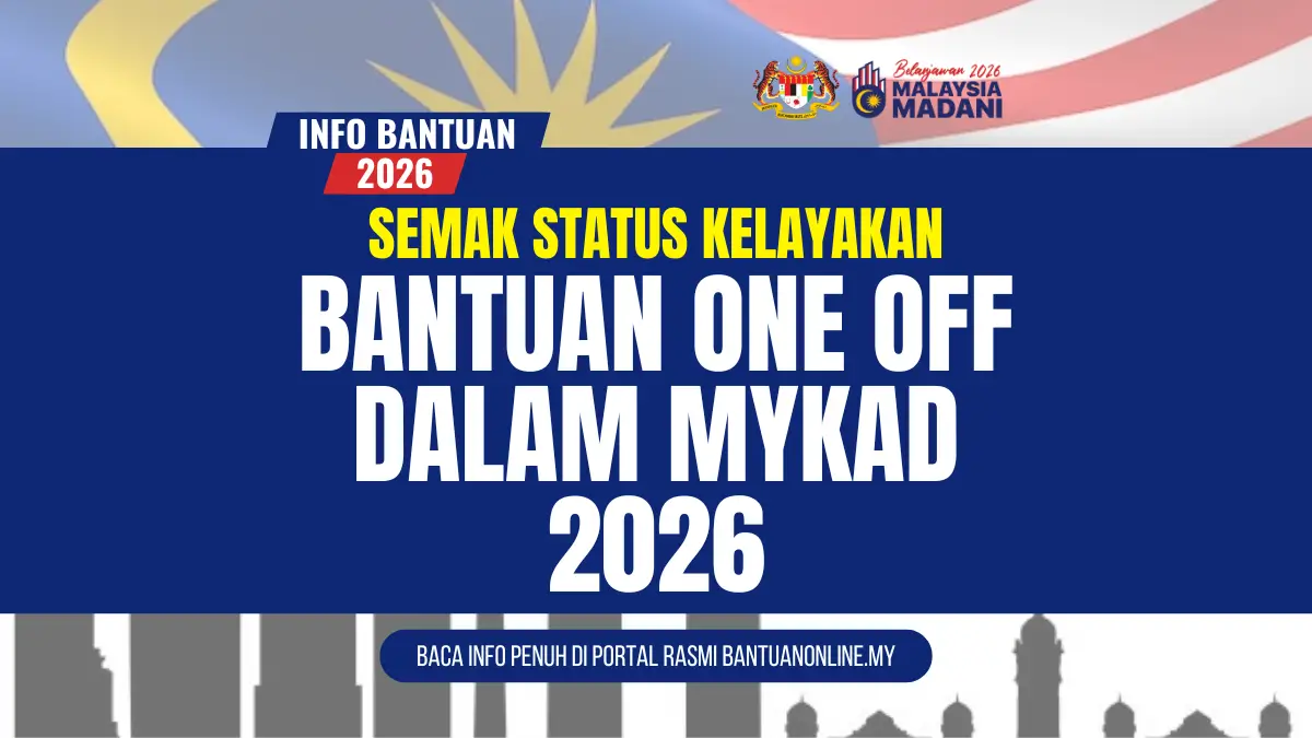 BANTUAN ONE OFF DALAM MYKAD 2026