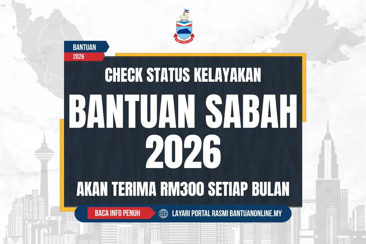 BANTUAN SABAH 2026 RM300
