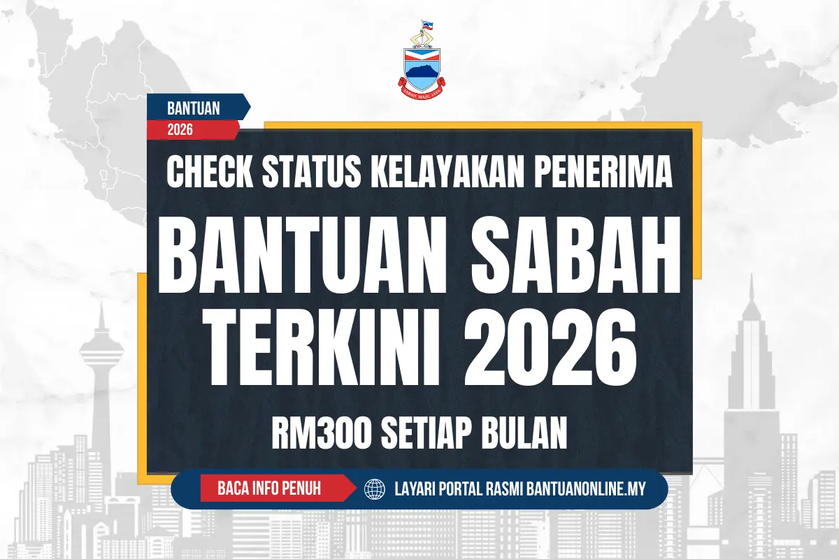 BANTUAN SABAH RM300 2026