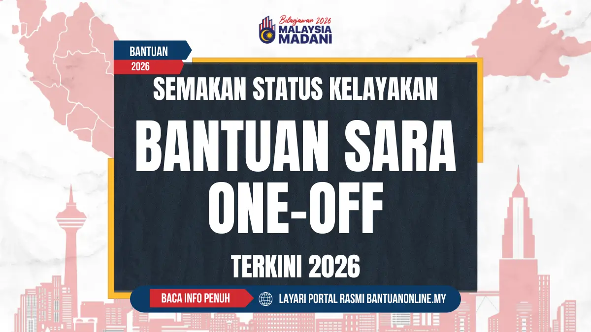 BANTUAN SARA ONE OFF TERKINI 2026