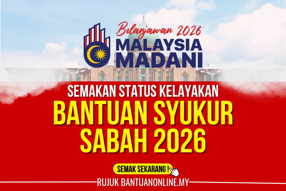 BANTUAN SYUKUR SABAH 2026