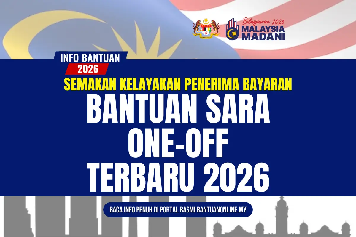 BAYARAN BANTUAN ASAS RAHMAH 2026 ONE OFF