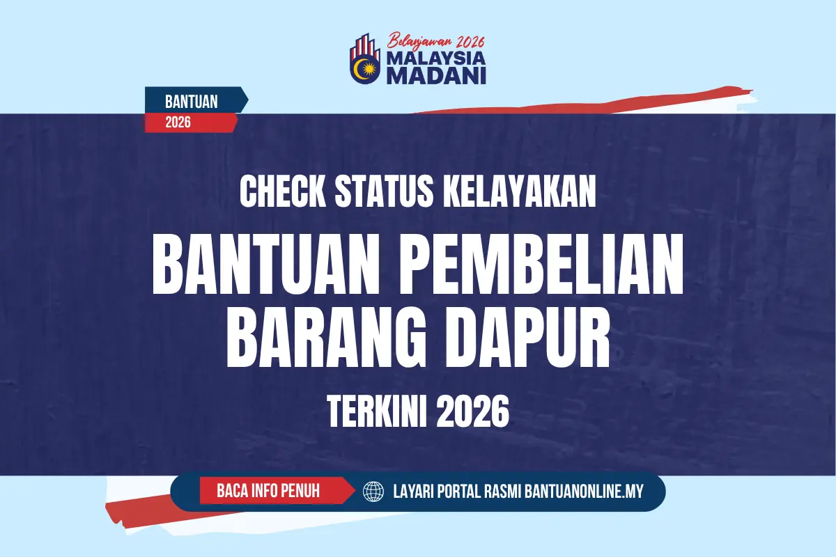 CEK DUIT BANTUAN PEMBELIAN BARANG DAPUR 2026