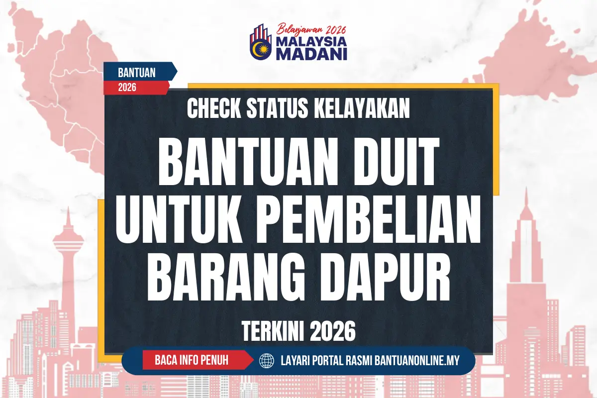 CEK DUIT BANTUAN PEMBELIAN BARANG DAPUR 2026