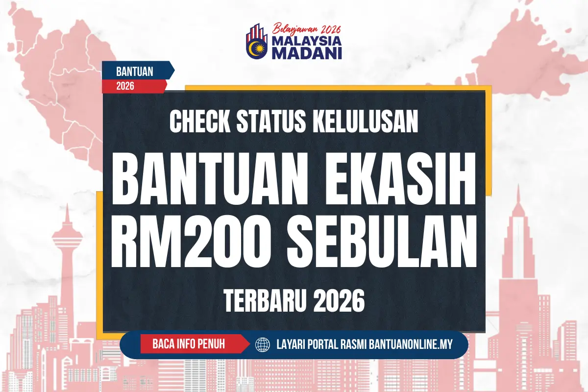 CHECK EKASIH 2026 RM200 SEBULAN